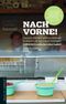 Nach vorne! Cover des Buches Nach vorne! (ISBN: 9783895337130)