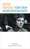 Vor dem Morgengrauen Cover des Buches Vor dem Morgengrauen (ISBN: 9783895612473)