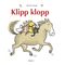 Klipp klopp Cover des Buches Klipp klopp (ISBN: 9783895653018)