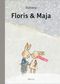 Floris und Maja Cover des Buches Floris und Maja (ISBN: 9783895654367)