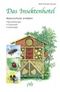 Das Insektenhotel Cover des Buches Das Insektenhotel (ISBN: 9783895662348)
