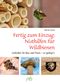 Fertig zum Einzug: Nisthilfen für Wildbienen Cover des Buches Fertig zum Einzug: Nisthilfen für Wildbienen (ISBN: 9783895663581)