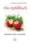 Das Apfelbuch Cover des Buches Das Apfelbuch (ISBN: 9783895663598)