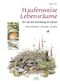 Haufenweise Lebensräume Cover des Buches Haufenweise Lebensräume (ISBN: 9783895663895)