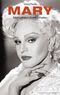 Mary - Mein Leben in ihrem Schatten. Handsigniert von Georg Preusse Cover des Buches Mary - Mein Leben in ihrem Schatten. Handsigniert von Georg Preusse (ISBN: 9783896026606)