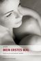 Mein erstes Mal Cover des Buches Mein erstes Mal (ISBN: 9783896028181)