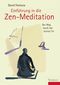 Einführung in die Zen-Meditation Cover des Buches Einführung in die Zen-Meditation (ISBN: 9783896201966)