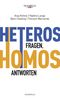 Heteros fragen, Homos antworten Cover des Buches Heteros fragen, Homos antworten (ISBN: 9783896562548)