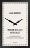 Warum die Zeit verfliegt Cover des Buches Warum die Zeit verfliegt (ISBN: 9783896673473)