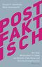 Postfaktisch Cover des Buches Postfaktisch (ISBN: 9783896676368)