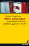 Wenn Lukas haut Cover des Buches Wenn Lukas haut (ISBN: 9783896708076)
