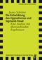 Die Entwicklung des Hypnotismus und Sigmund Freund Cover des Buches Die Entwicklung des Hypnotismus und Sigmund Freund (ISBN: 9783896709813)