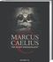 Marcus Caelius Cover des Buches Marcus Caelius (ISBN: 9783896788085)