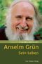 Anselm Grün Cover des Buches Anselm Grün (ISBN: 9783896804327)