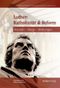 Luther: Katholizität & Reform Cover des Buches Luther: Katholizität & Reform (ISBN: 9783897106307)