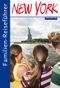 Familien-Reiseführer New York Cover des Buches Familien-Reiseführer New York (ISBN: 9783897406704)