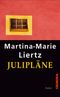 Julipläne Cover des Buches Julipläne (ISBN: 9783897414303)