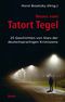 Neues vom Tatort Tegel Cover des Buches Neues vom Tatort Tegel (ISBN: 9783897738232)