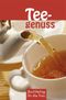 Teegenuss Cover des Buches Teegenuss (ISBN: 9783897983052)