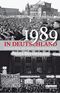 1989 in Deutschland Cover des Buches 1989 in Deutschland (ISBN: 9783898091589)