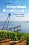 Morgenland Brandenburg Cover des Buches Morgenland Brandenburg (ISBN: 9783898092234)