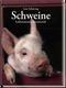 Schweine Cover des Buches Schweine (ISBN: 9783898368094)