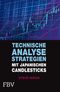 Technische Analysestrategien mit japanischen Candlesticks Cover des Buches Technische Analysestrategien mit japanischen Candlesticks (ISBN: 9783898796606)