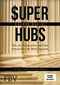 Super-hubs Cover des Buches Super-hubs (ISBN: 9783898799591)