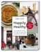 Happily Healthy Cover des Buches Happily Healthy (ISBN: 9783898836692)