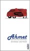 Ahmet, Geschichte einer Kindertherapie Cover des Buches Ahmet, Geschichte einer Kindertherapie (ISBN: 9783423100700)