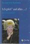 Ich pfeif' auf alles...!: Das Leben der Kunstpfeiferin Baronesse Lips von Lipstrill Cover des Buches Ich pfeif' auf alles...!: Das Leben der Kunstpfeiferin Baronesse Lips von Lipstrill (ISBN: 9783902141132)
