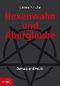 Hexenwahn und Aberglaube Cover des Buches Hexenwahn und Aberglaube (ISBN: 9783902404503)
