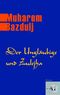 Der Ungläubige und Zulejha Cover des Buches Der Ungläubige und Zulejha (ISBN: 9783902406385)