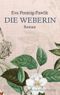 Die Weberin Cover des Buches Die Weberin (ISBN: 9783902975850)