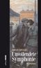 Unvollendete Symphonie Cover des Buches Unvollendete Symphonie (ISBN: B0027RY92O)
