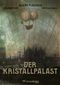 Der Kristallpalast Cover des Buches Der Kristallpalast