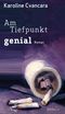 Am Tiefpunkt genial Cover des Buches Am Tiefpunkt genial (ISBN: 9783903091023)