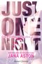 Just One Night: Gute Mädchen gibt es schon zu viele ... Cover des Buches Just One Night: Gute Mädchen gibt es schon zu viele ... (ISBN: 9783903130906)