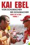 Kai Ebel - Von Schumacher bis Schumacher Cover des Buches Kai Ebel - Von Schumacher bis Schumacher (ISBN: 9783903376007)