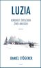Luzia Cover des Buches Luzia (ISBN: 9783903575240)