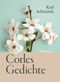 Corles Gedichte Cover des Buches Corles Gedichte (ISBN: 9783904032155)
