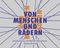 Von Menschen und Rädern Cover des Buches Von Menschen und Rädern (ISBN: 9783906887111)