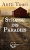 Strasse ins Paradies Cover des Buches Strasse ins Paradies (ISBN: 9783907132029)