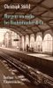 Morgens um sechs bei Haubentaucher & Co. Cover des Buches Morgens um sechs bei Haubentaucher & Co. (ISBN: 9783907142448)