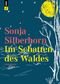 Im Schatten des Waldes Cover des Buches Im Schatten des Waldes (ISBN: 9783907327012)