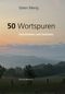 50 Wortspuren Cover des Buches 50 Wortspuren (ISBN: 9783910306196)