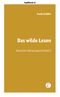 Das wilde Lesen Cover des Buches Das wilde Lesen (ISBN: 9783910335080)