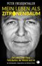 Mein Leben als Zitronenbaum Cover des Buches Mein Leben als Zitronenbaum (ISBN: 9783910408159)