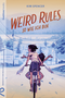 Weird Rules Cover des Buches Weird Rules (ISBN: 9783910549999)