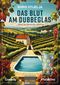 Das Blut am Dubbeglas Cover des Buches Das Blut am Dubbeglas (ISBN: 9783910901025)